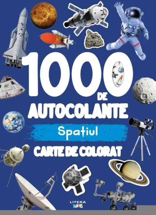 1000 de autocolante. Spatiul. Carte de colorat - 12.50 Lei