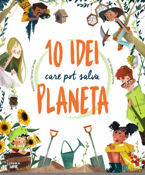 10 idei care pot salva planeta - 44.99 Lei