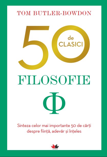50 de clasici. Filosofie - 54.99 Lei