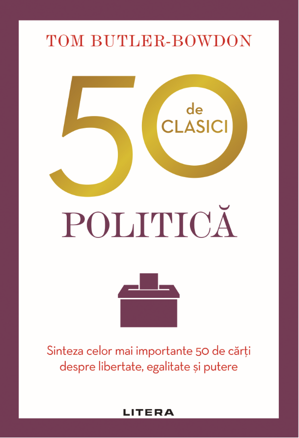 50 de clasici. Politica - 22.00 Lei