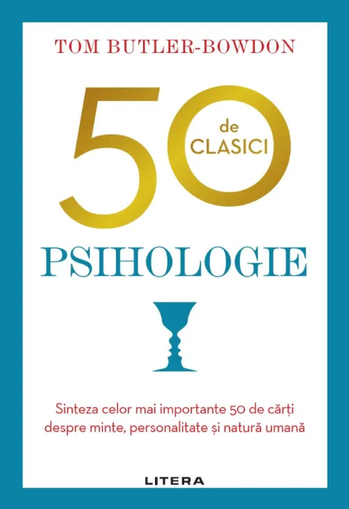 50 de clasici. Psihologie - 54.99 Lei