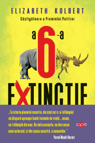 A 6-a extinctie. Vol. 118 - 34.99 Lei