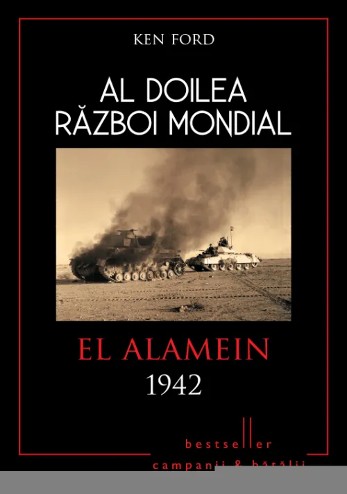 Al doilea razboi mondial. El Alamein 1942 - 19.99 Lei