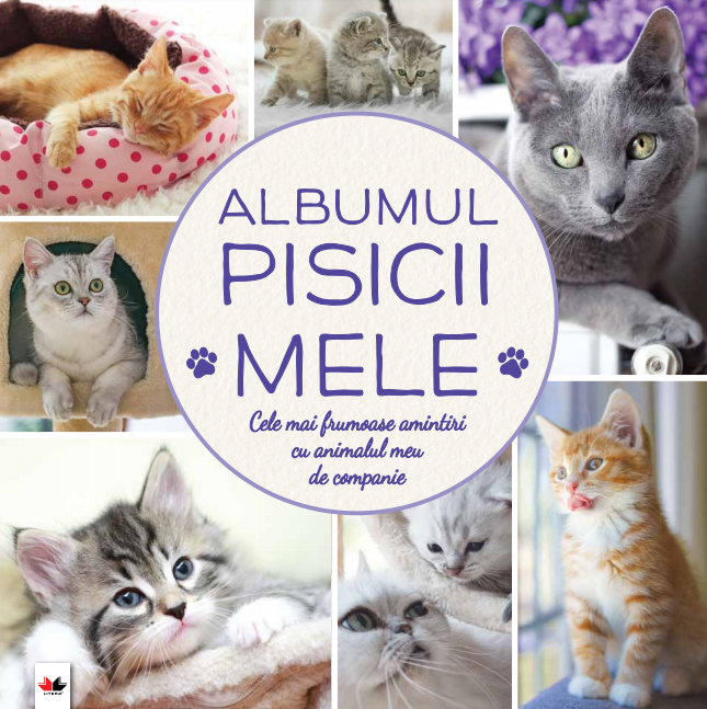 Albumul pisicii mele. Cele mai frumoase amintiri cu animalul meu de companie - 18.00 Lei