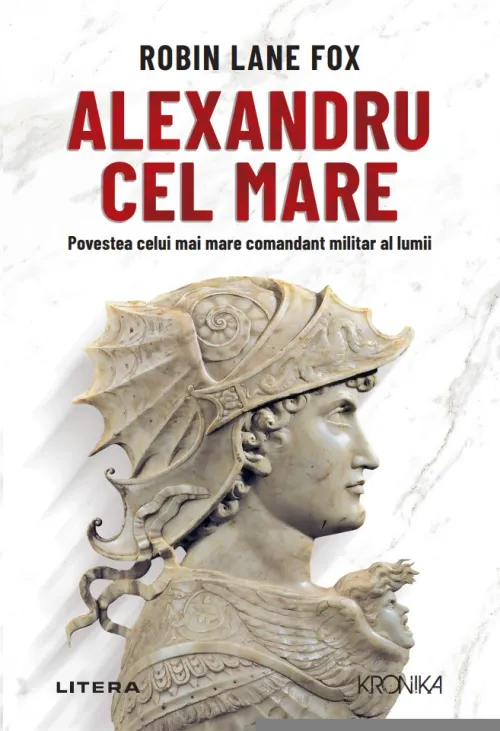 Alexandru cel Mare. Povestea celui mai mare comandant militar al lumii - 149.99 Lei