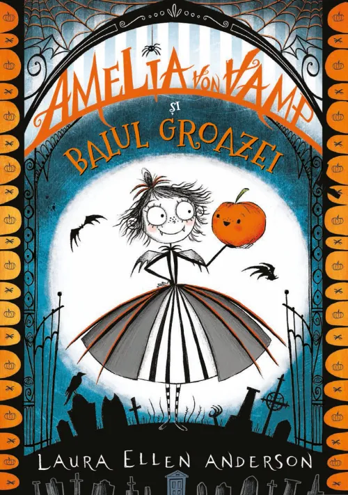 Amelia von Vamp si balul groazei - 64,99 Lei