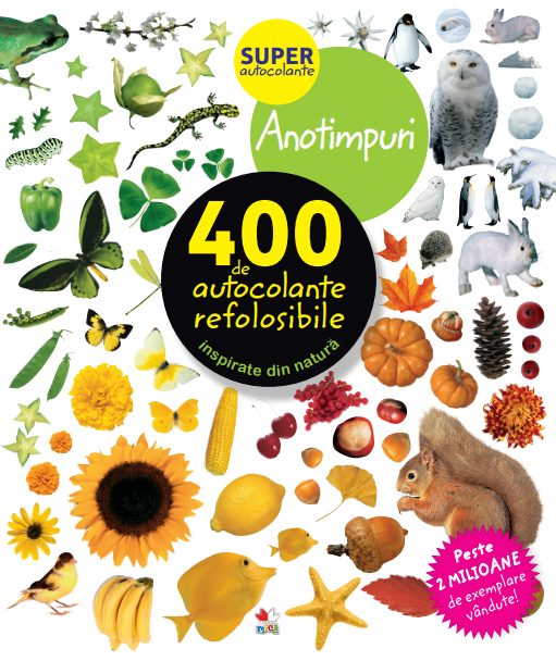 Anotimpuri. 400 de autocolante refolosibile - 29,99 Lei
