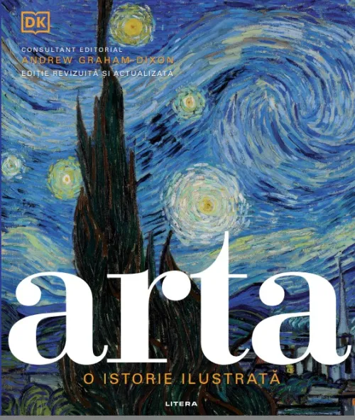 Arta. O istorie ilustrata. Editie revizuita si actualizata - 319.99 Lei