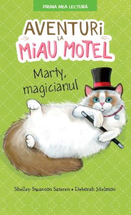 Aventuri la Miau Motel. Marty, magicianul - 29,99 Lei