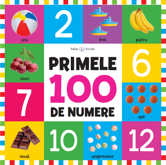 Bebe invata. Primele 100 de numere (format mare) - 24.74 Lei