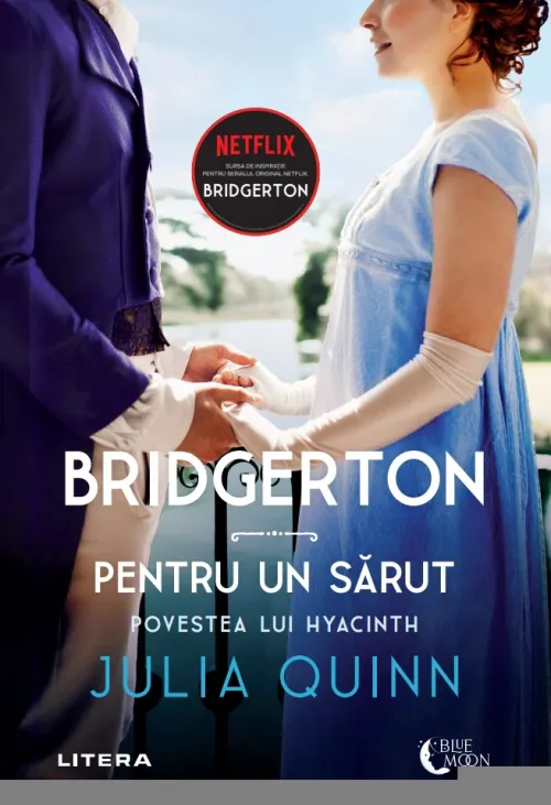 Bridgerton. Pentru un sarut. Povestea lui Hyacinth. Volumul 7 - 84,99 Lei