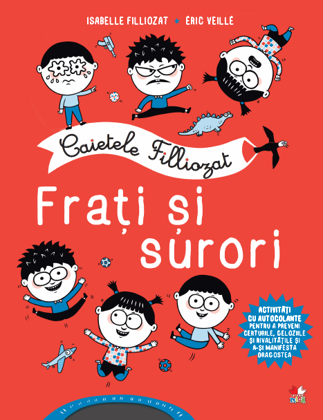 Caietele Filliozat. Frati si surori - 41.99 Lei