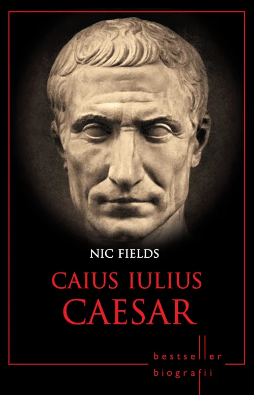 Caius Iulius Caesar. Bestseller. Biografii - 24,99 Lei