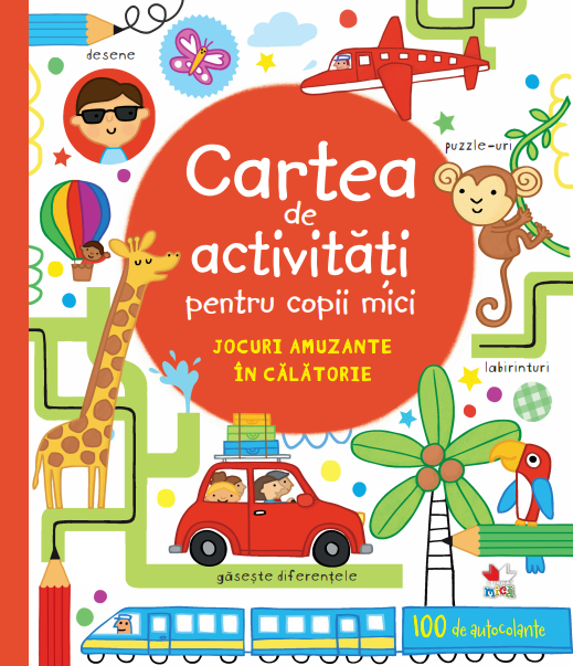 Cartea de activitati pentru copii mici. Jocuri amuzante in calatorie - 34.99 Lei