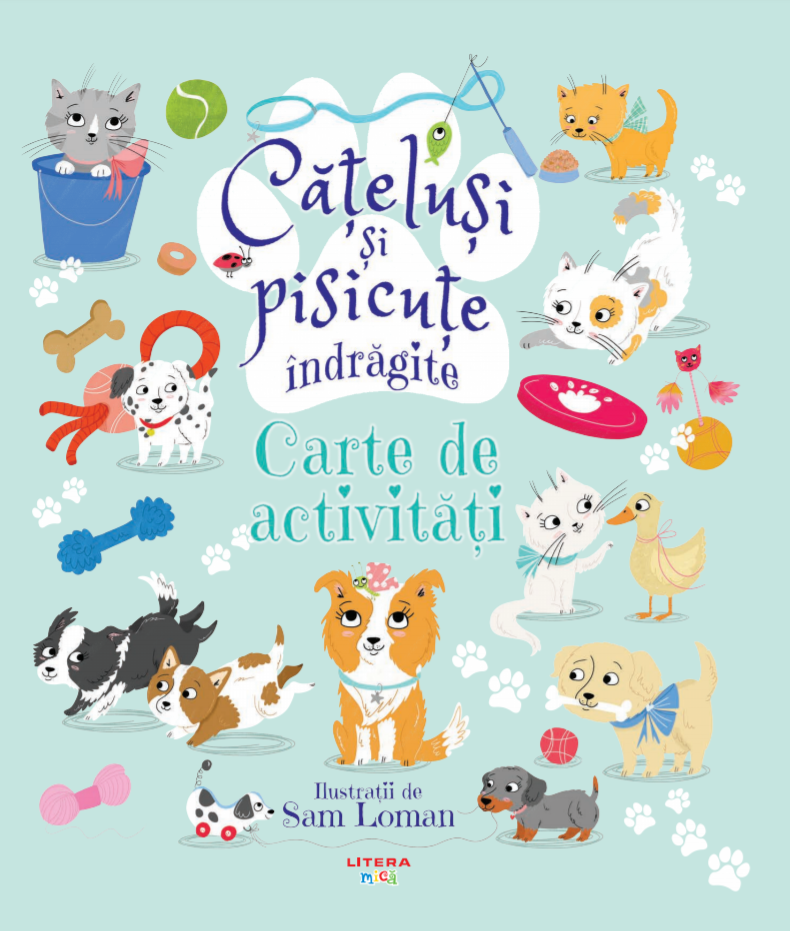 Catelusi si pisicute indragite. Carte de activitati - 54.99 Lei