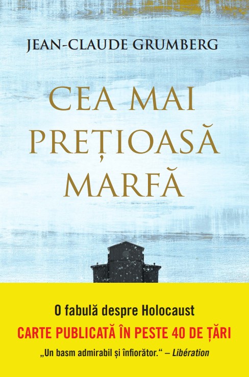 Cea mai pretioasa marfa - 26.00 Lei