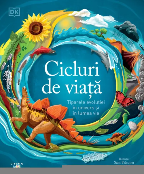 Cicluri de viata. Tiparele evolutiei in univers si in lumea vie - 60.00 Lei