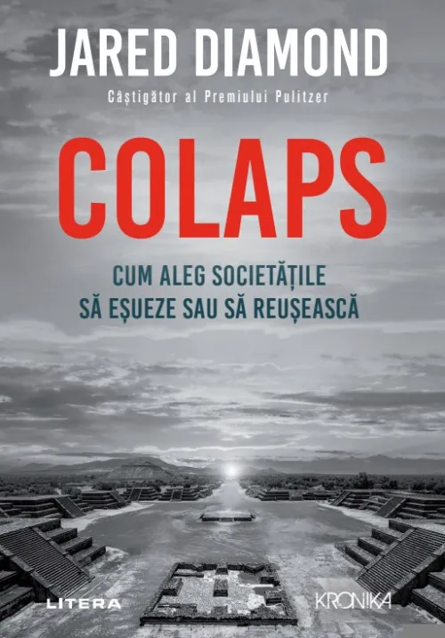 Colaps. Cum aleg societatile sa esueze sau sa reuseasca - 33.00 Lei
