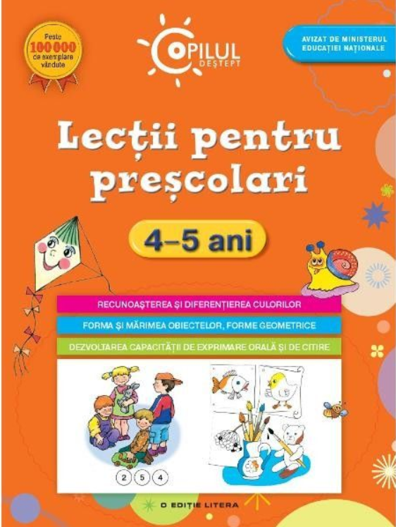 Copilul destept. Lectii pentru prescolari. 4-5 ani - 39.99 Lei