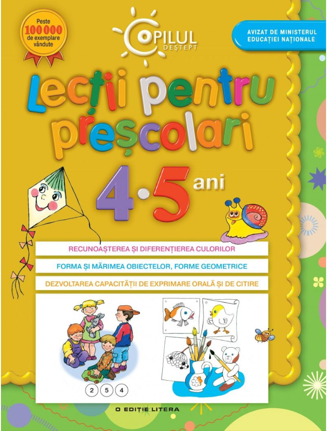 Copilul destept. Lectii pentru prescolari. 4-5 ani - 44.99 Lei