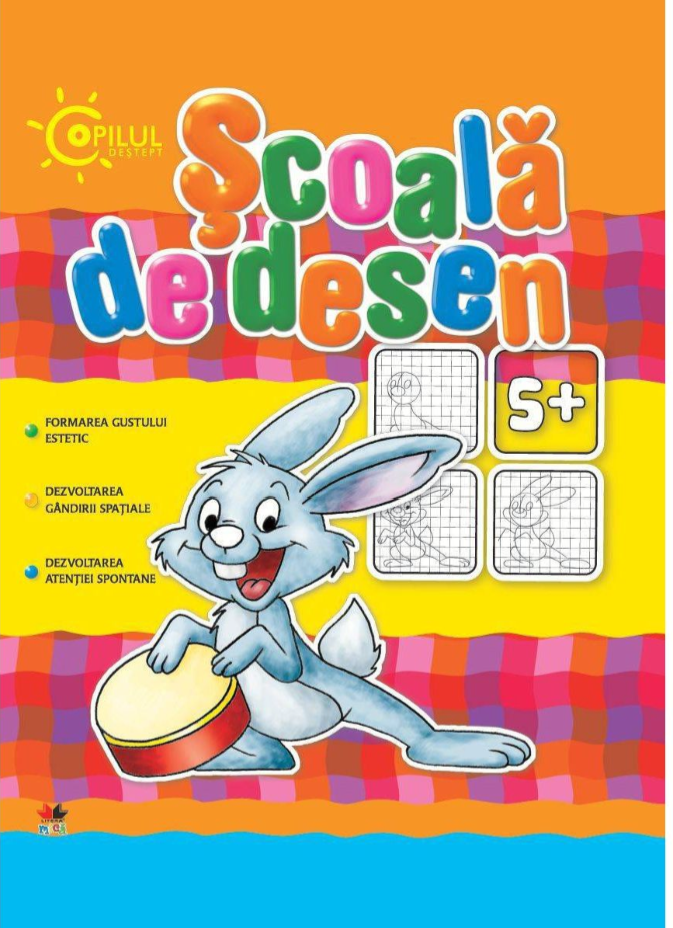 Copilul destept. Scoala de desen 5 + - 22.74 Lei
