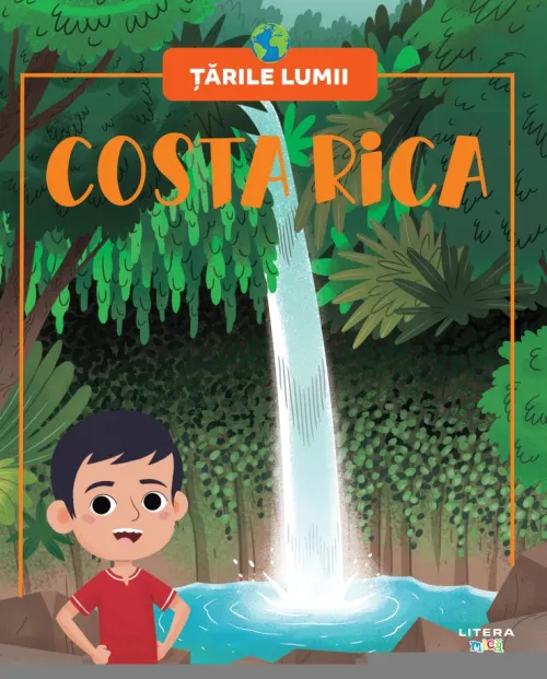 Costa Rica. Volumul 62. Tarile lumii - 24.99 Lei