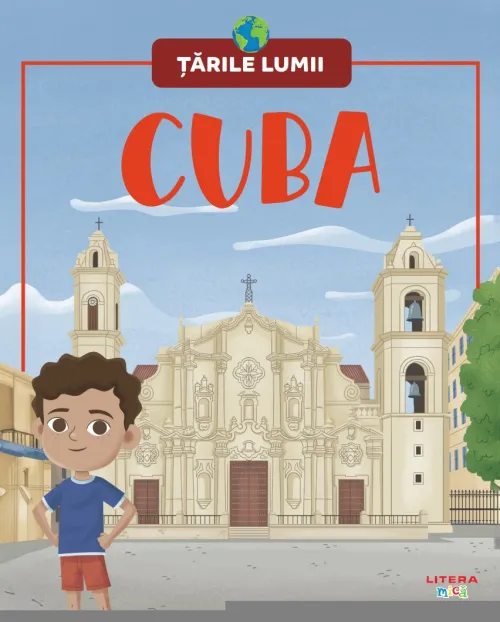 Cuba. Volumul 46. Tarile lumii - 24.99 Lei