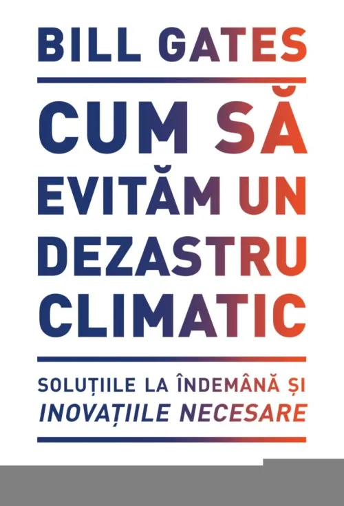 Cum sa evitam un dezastru climatic - 19.50 Lei