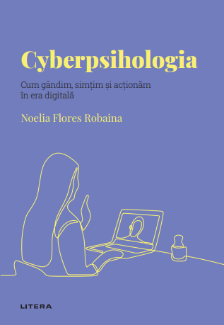 Cyberpsihologia. Volumul 51. Descopera Psihologia - 39.90 Lei