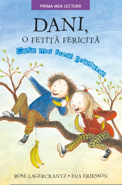 Dani, o fetita fericita. Cele mai bune prietene - 29.99 Lei