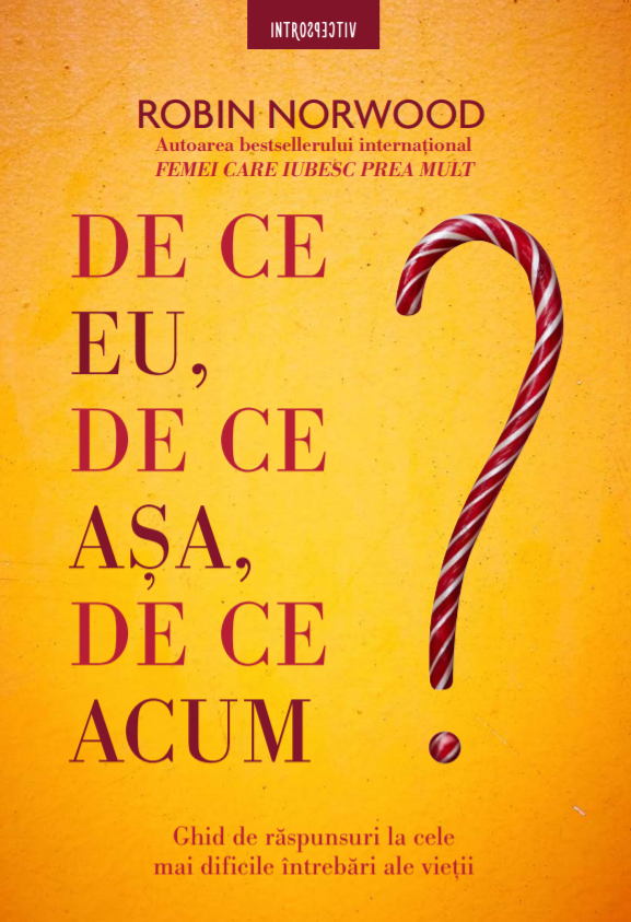 De ce eu, de ce asa, de ce acum? - 44.99 Lei