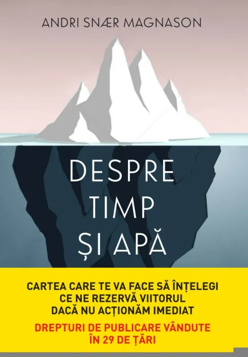 Despre timp si apa - 21.00 Lei