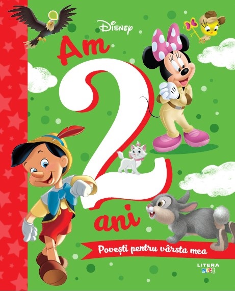 Disney. Am 2 ani. Povesti pentru varsta mea - 49.99 Lei