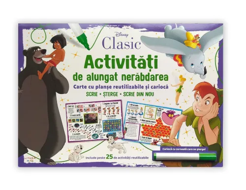 Disney Clasic. Activitati de alungat nerabdarea. Carte cu planse reutilizabile si carioca - 16.00 Lei