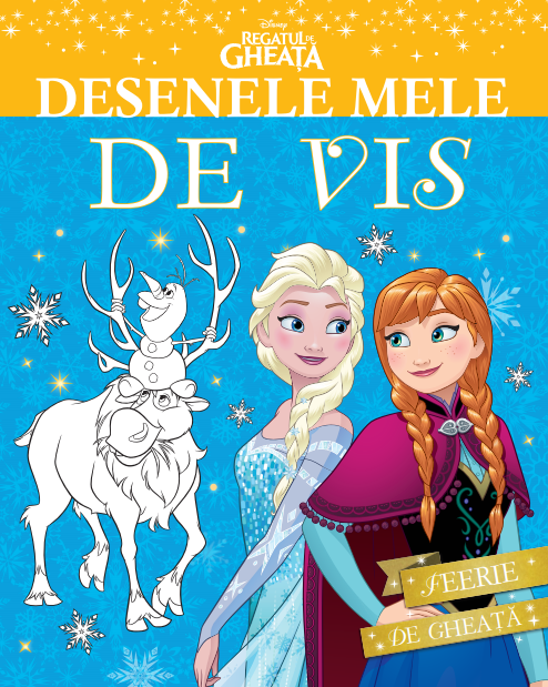 Disney. Desenele mele de vis. Feerie de gheata - 24.99 Lei