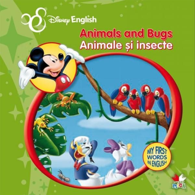 Disney English. Animale si insecte/Animals and Bugs. My First Words in English - 24.99 Lei
