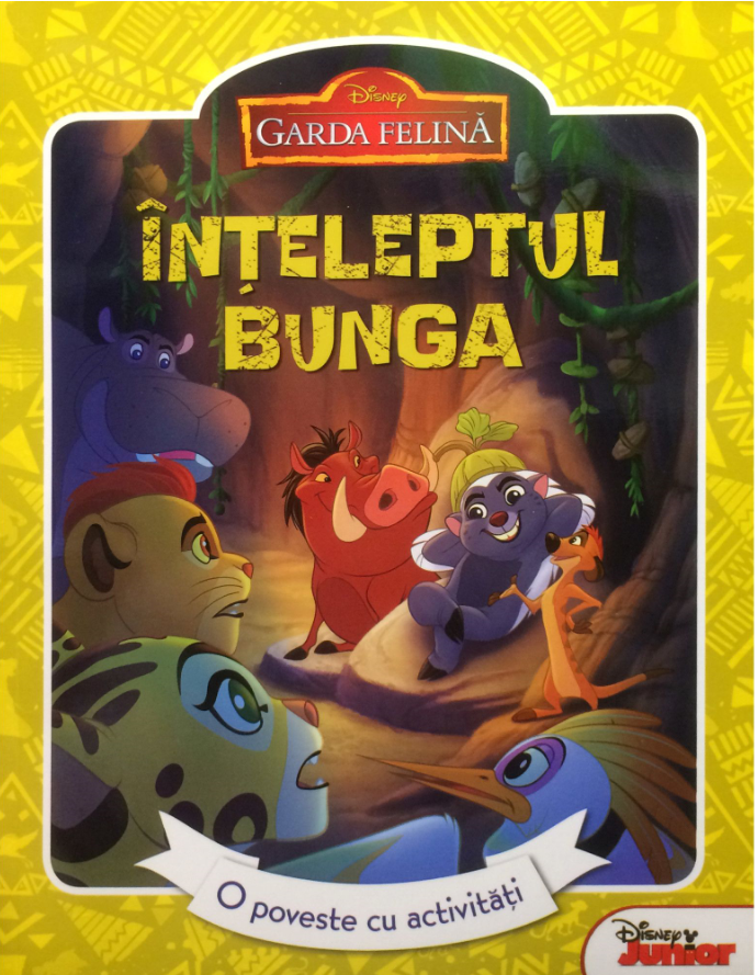 Disney. Garda felina. Inteleptul Bunga - 29.99 Lei