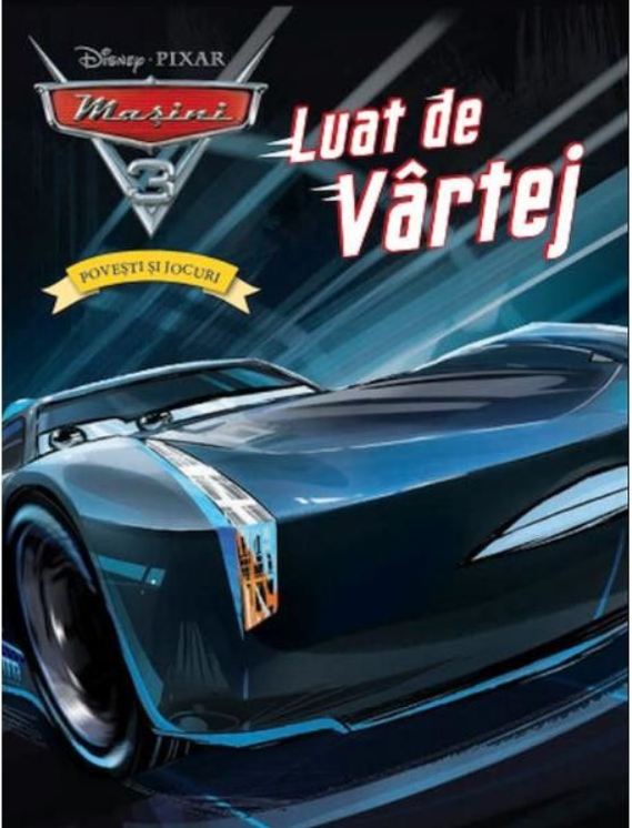 Disney. Masini 3. Luat de vartej. Povesti si jocuri - 11.25 Lei