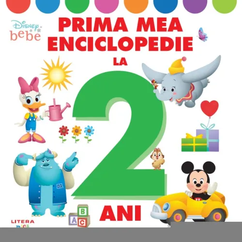 Disney. Prima mea enciclopedie la 2 ani - 34.99 Lei