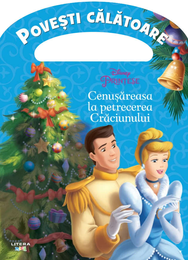 Disney. Printese. Cenusareasa la petrecerea Craciunului. Povesti calatoare - 24.99 Lei