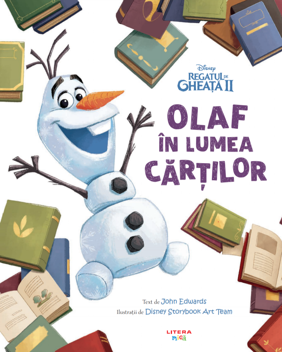 Disney. Regatul de Gheata II. Olaf in lumea cartilor - 13.50 Lei