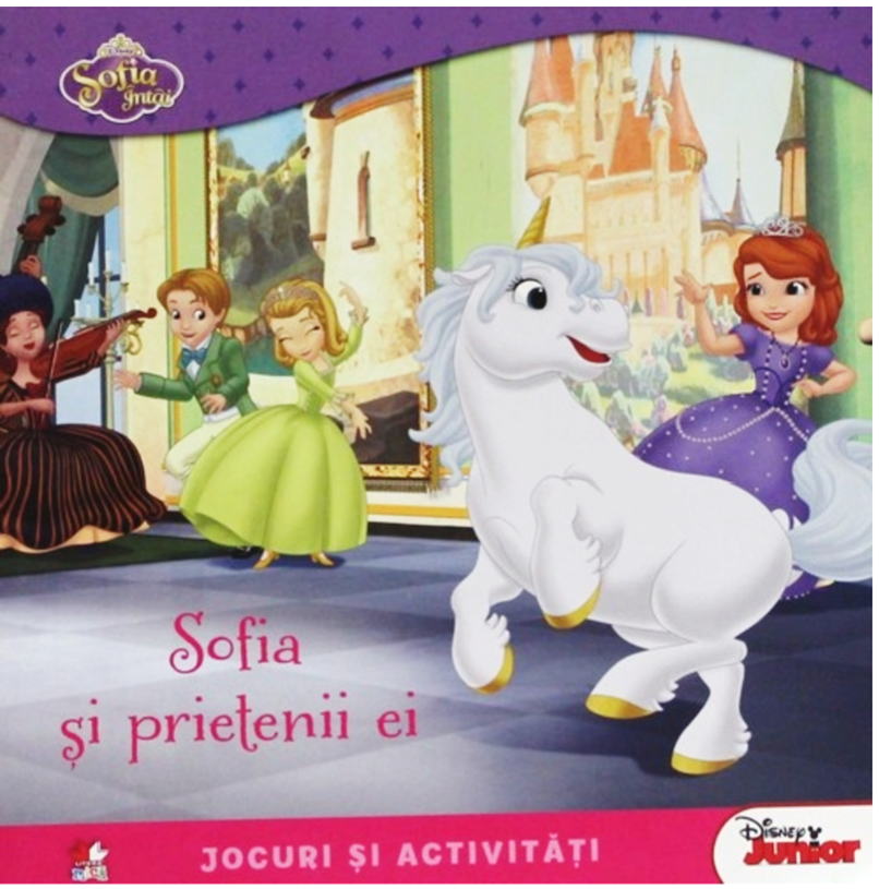Disney. Sofia Intai. Sofia si prietenii ei. Jocuri si activitati - 9.99 Lei