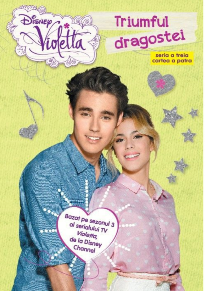 Disney. Violetta. Triumful dragostei. Sezonul 3 - 24.99 Lei