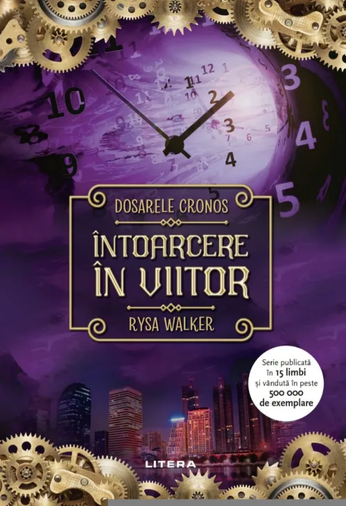Dosarele Cronos. Intoarcere in viitor - 64.99 Lei