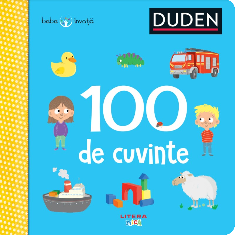 Duden. 100 de cuvinte. Bebe invata - 10.50 Lei