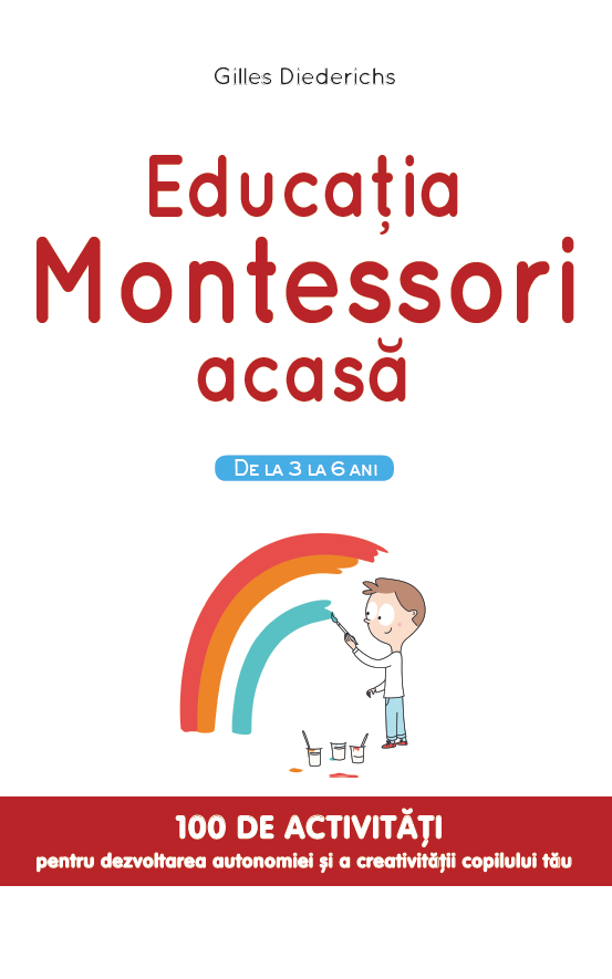 Educatia Montessori acasa - 39.99 Lei
