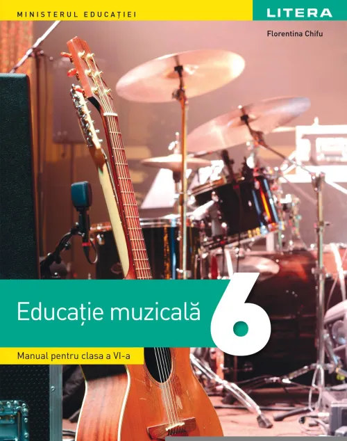 Educatie muzicala. Manual. Clasa a VI-a - 31.70 Lei