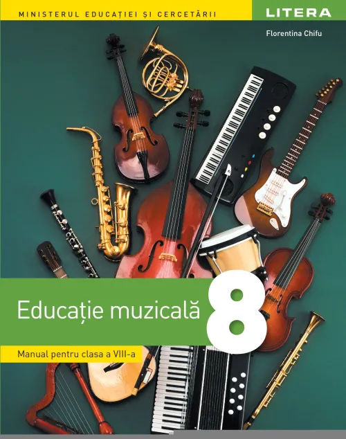 Educatie muzicala. Manual. Clasa a VIII-a - 37.99 Lei