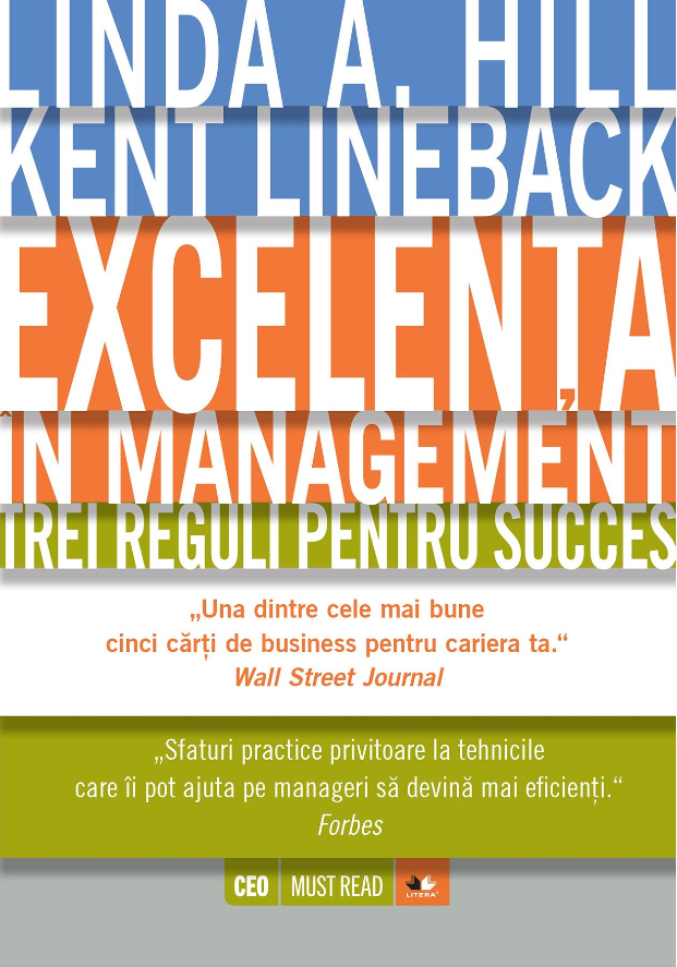 Excelenta in management. Trei reguli pentru succes - 44.99 Lei