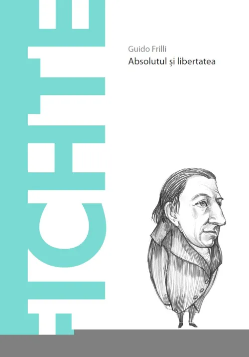 Fichte. Volumul 55. Descopera Filosofia - 29.99 Lei